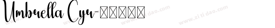Umbrella Cyr字体转换